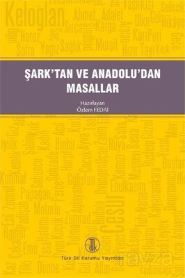 Şark'tan ve Anadolu'dan Masallar - 1