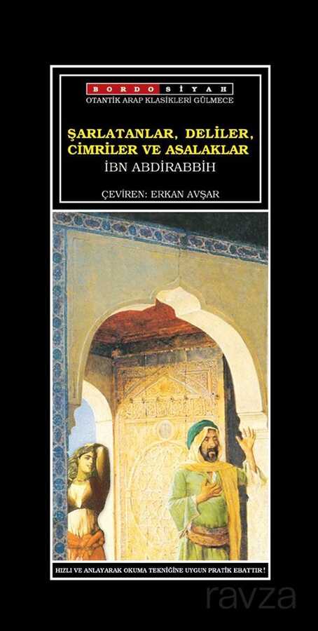 Şarlatanlar, Deliler, Cimriler Asalaklar Kitabı - Bordo Siyah