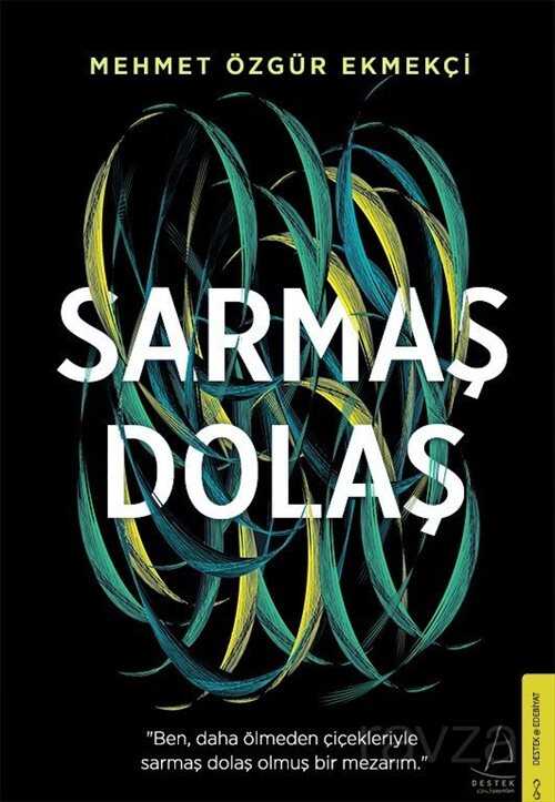 Sarmaş Dolaş - Destek Yayınları