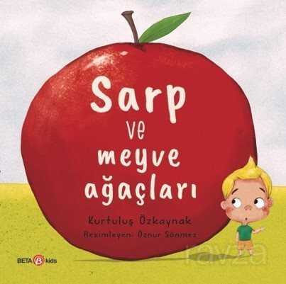 Sarp ve Meyve Ağaçları - 1