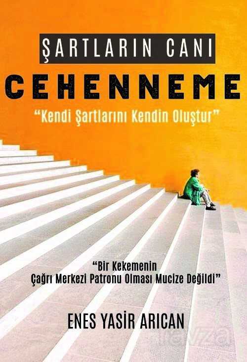Şartların Canı Cehenneme - Gece Kitaplığı