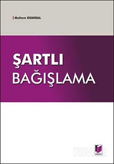 Şartlı Bağışlama - 1