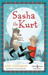 Sasha İle Kurt - İş Bankası Yayınları
