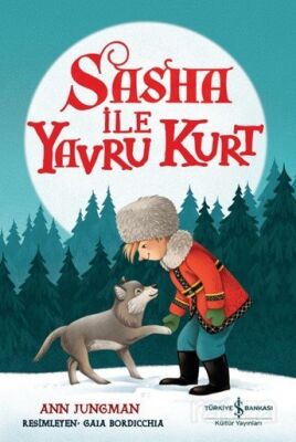 Sasha İle Yavru Kurt - 1