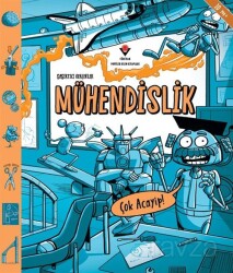 Şaşırtıcı Gerçekler - Mühendislik - Tübitak Yayınları