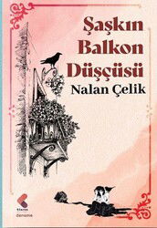 Şaşkın Balkon Düşçücü - Klaros Yayınları