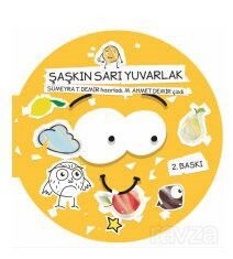 S¸aşkın Sarı Yuvarlak - Balık Kitap