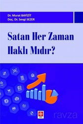 Satan Her Zaman Haklı Mıdır? - Ekin Kitabevi Yayınları (Bursa)