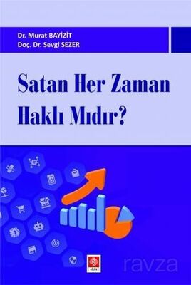 Satan Her Zaman Haklı Mıdır? - 1