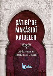 Şatıbî'de Makasıdî Kaideler - Beka Yayınları