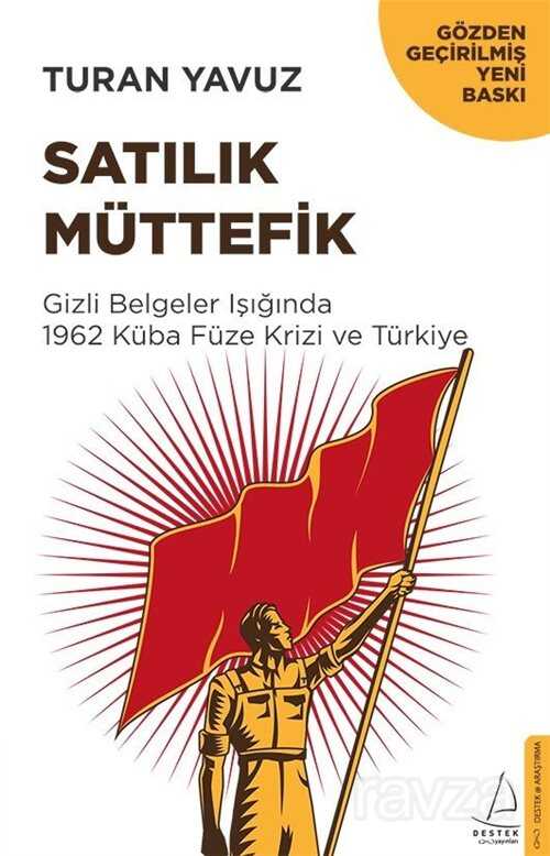 Satılık Müttefik - Destek Yayınları
