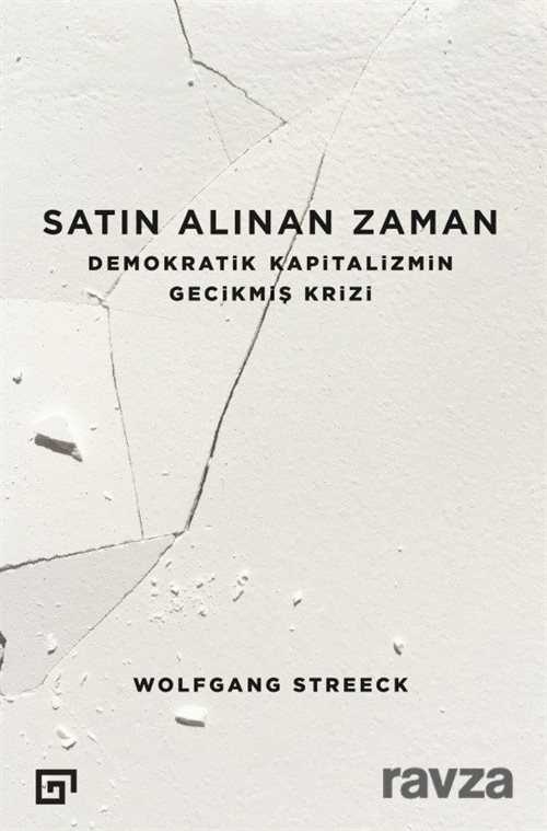 Satın Alınan Zaman - Koç Üniversitesi Yayınları