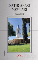 Satır Arası Yazıları - Kırmızı Çatı Yayınları