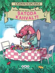 Şatoda Kahvaltı Şef Ejder'den Pek İğrenç Yemek Tarifleri - Yapı Kredi Yayınları