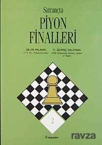 Satrançta Piyon Finalleri - 1