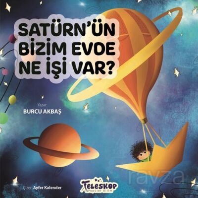 Satürn'ün Bizim Evde Ne İşi Var ? - 1