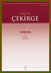 Savaş Çekirge - 3 Pieces - Sevda - Cenap And Müzik Vakfı Yayınları