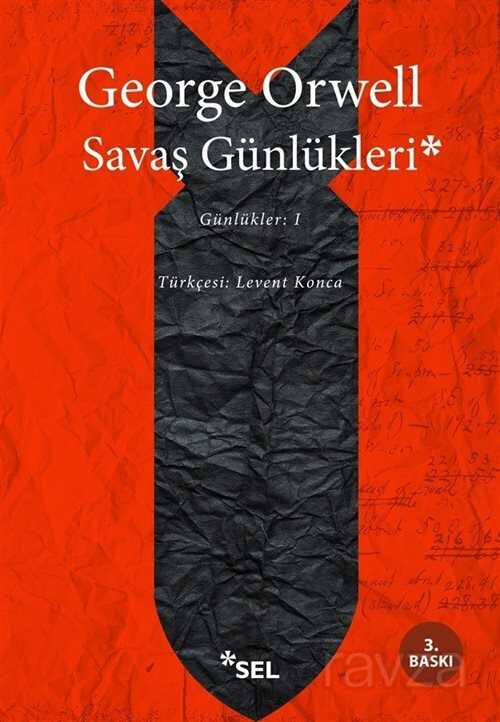 Savaş Günlükleri - Sel Yayınları