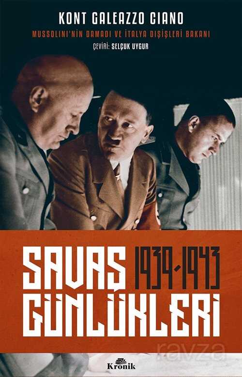 Savaş Günlükleri (1939-1943) - Kronik Kitap