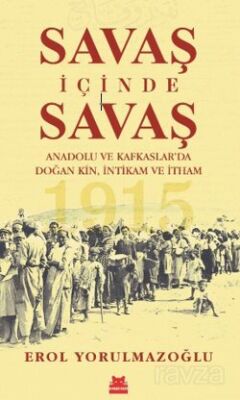 Savaş İçinde Savaş - 1