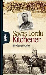 Savaş Lordu Kitchener - Kurtuba Kitap