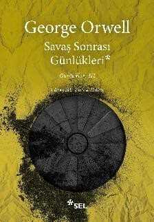 Savaş Sonrası Günlükleri / Günlükler 3 - Sel Yayınları
