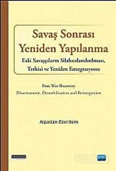 Savaş Sonrası Yeniden Yapılanma - 1