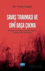 Savaş Travması ve Dinî Başa Çıkma - 1