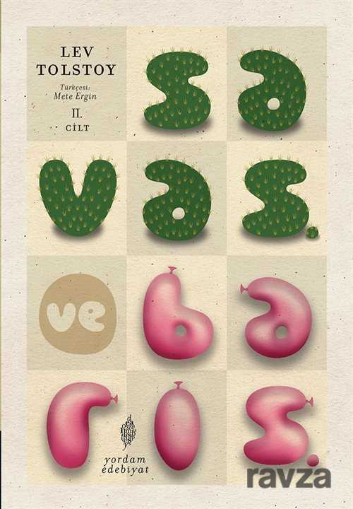 Savaş ve Barış 2. Cilt - Yordam Kitap