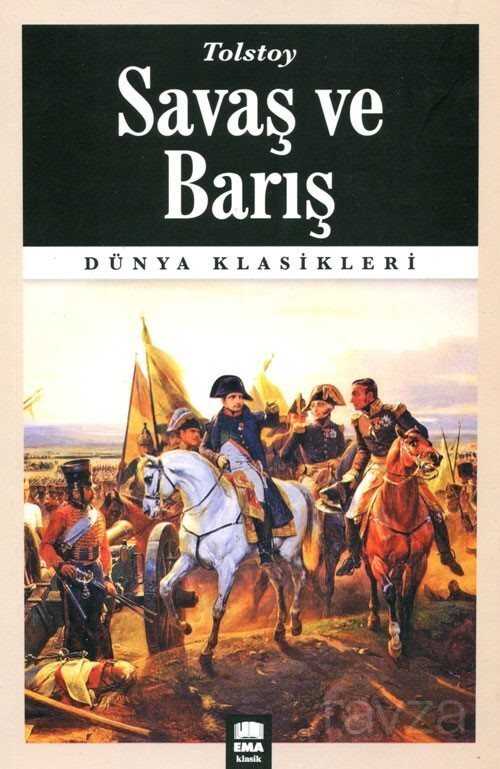 Savaş ve Barış - Ema Kitap