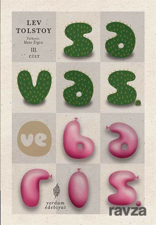 Savaş ve Barış 3. Cilt - Yordam Kitap