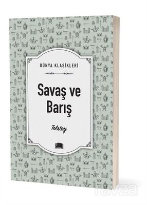 Savaş ve Barış / Dünya Klasikleri - 1