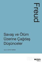 Savaş ve Ölüm Üzerine Çağdaş Düşünceler - Can Yayınları