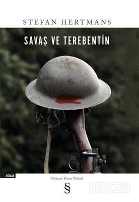 Savaş ve Terebentin - 1