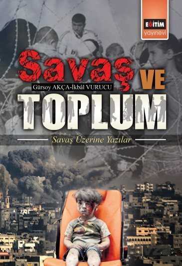 Savaş ve Toplum - Eğitim Kitabevi
