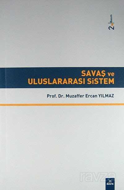 Savaş ve Uluslararası Sistem - Dora Yayınları