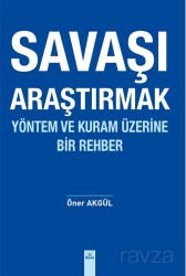Savaşı Araştırmak - Dora Yayınları