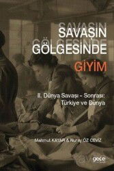 Savaşın Gölgesinde Giyim - Gece Kitaplığı