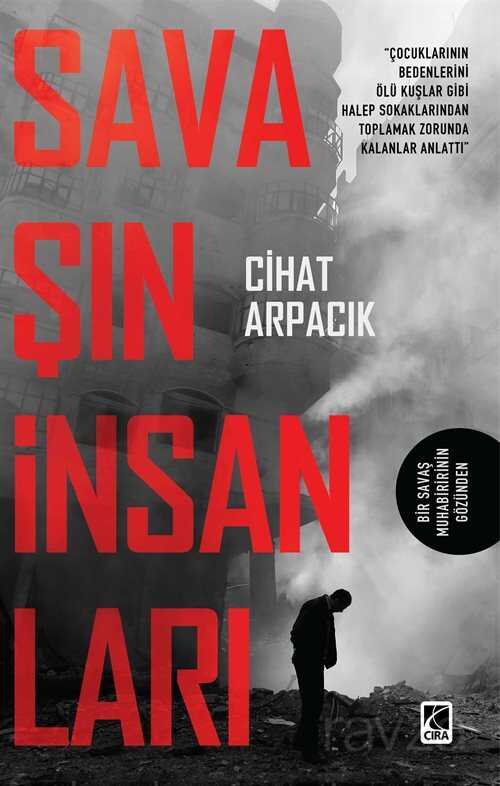 Savaşın İnsanları - Çıra Yayınları