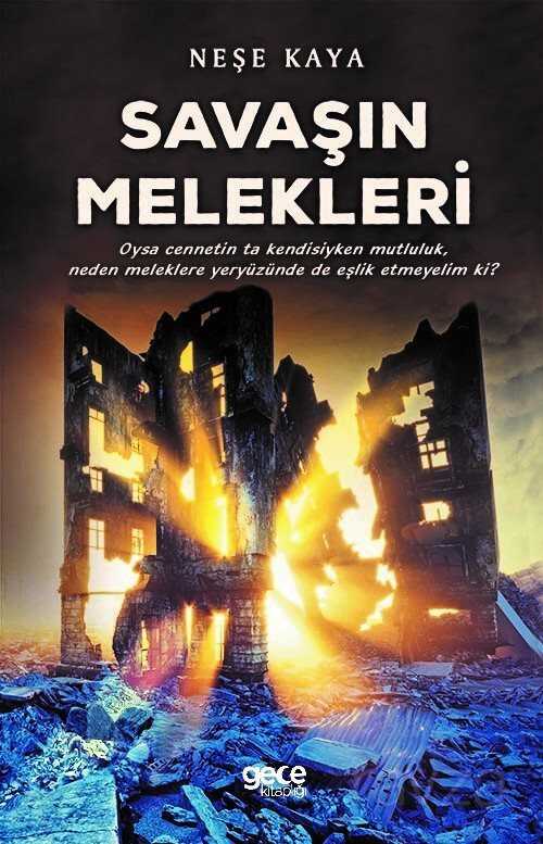 Savaşın Melekleri - Gece Kitaplığı