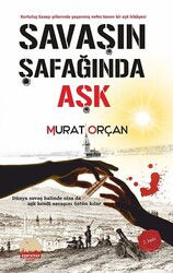 Savaşın Şafağında Aşk - Kent Kitap (Ankara)