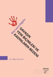 Savaşın Yeni Biçimleri ve Kadınların Bedeni - Otonom Yayıncılık