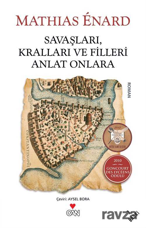 Savaşları Kralları ve Filleri Anlat Onlara - Can Yayınları
