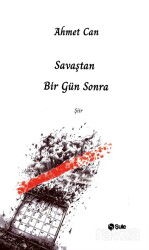 Savaştan Bir Gün Sonra - Şule Yayınları