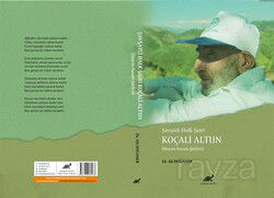 Şavşatlı Halk Şairi Koçali Altun (Hayatı-Sanatı-Şiirleri) - Paradigma Akademi Yayınları
