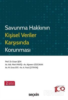 Savunma Hakkının Kişisel Veriler Karşısında Korunması - 1