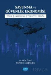 Savunma ve Güvenlik Ekonomisi - Nobel Yayın Dağıtım
