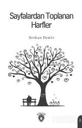 Sayfalardan Toplanan Harfler - Dorlion Yayınevi