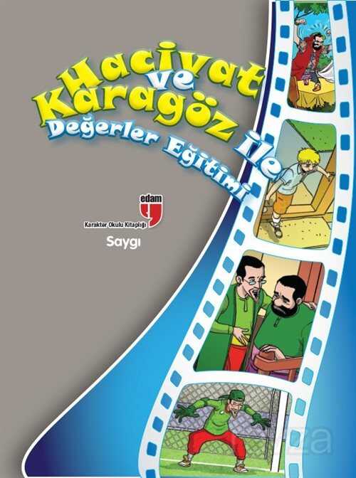 Saygı / Hacivat ve Karagöz ile Değerler Eğitimi - Edam Yayınları