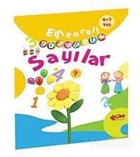Sayılar / Eğlenceli Sözlüğüm Dizisi - Çilek Yayınları